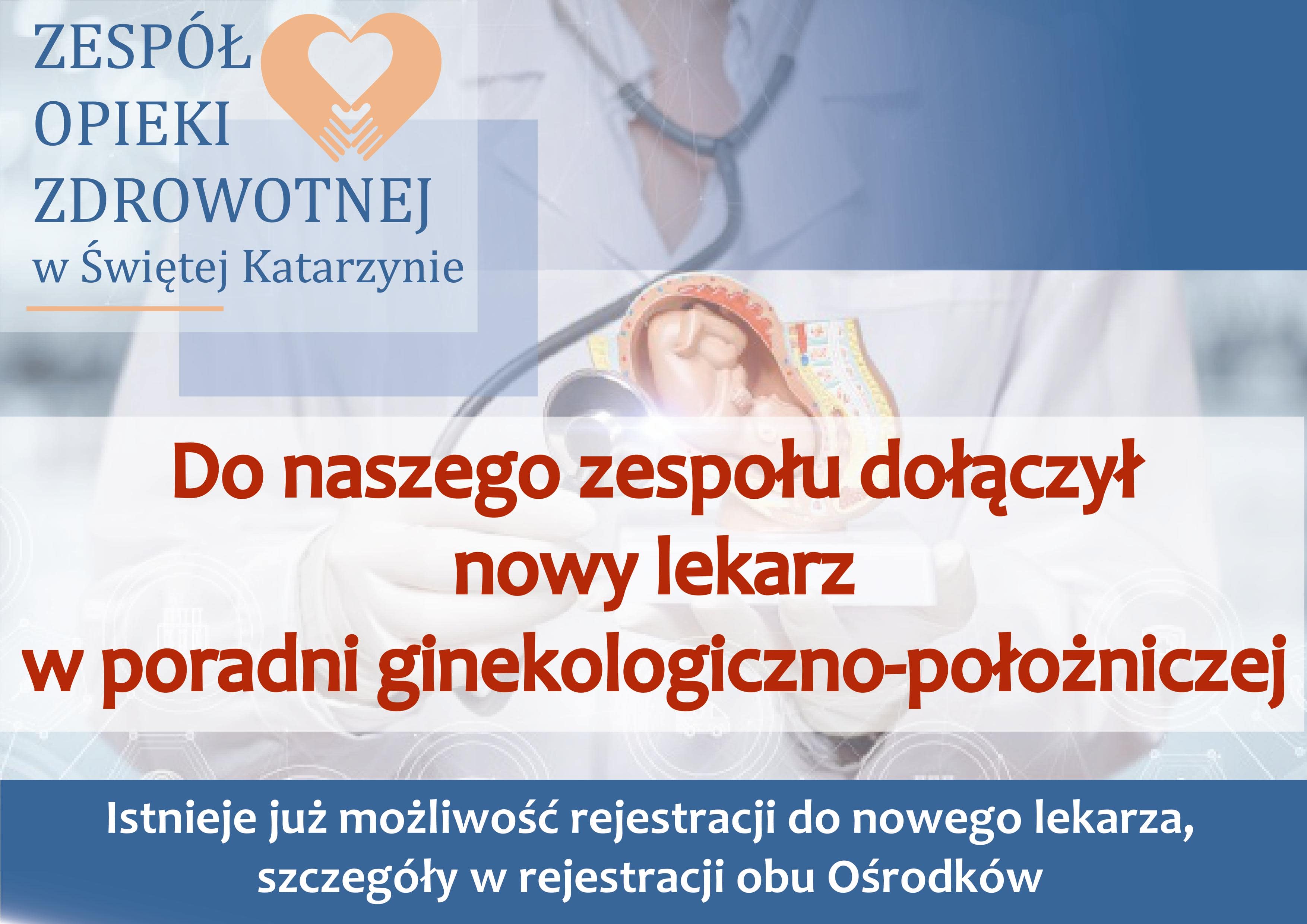 Nowy lekarz poradni ginekologiczno-położniczej