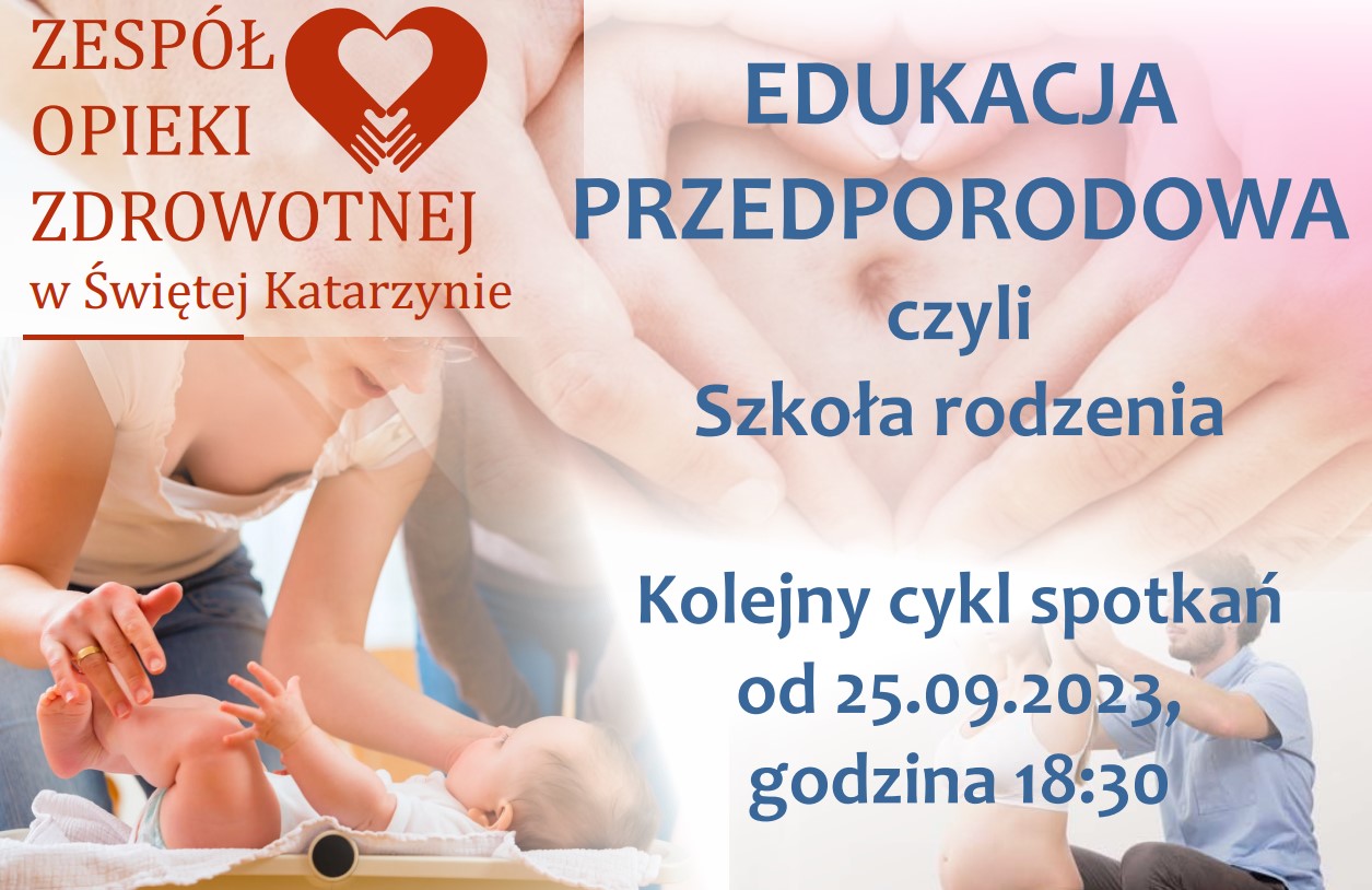 Szkoła rodzenia - edukacja przedporodowa